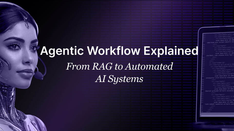 Agentic Workflow explained