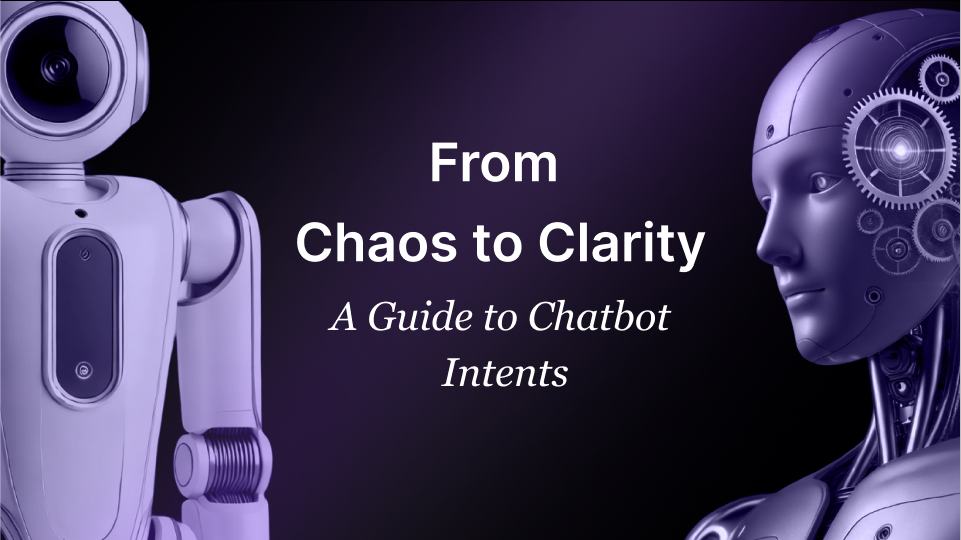 A Guide to Chatbot Intents